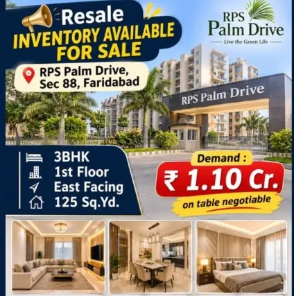 3BHK Flat / Builder Floor for Sale in RPS Palm Drive, Sector, Faridabad